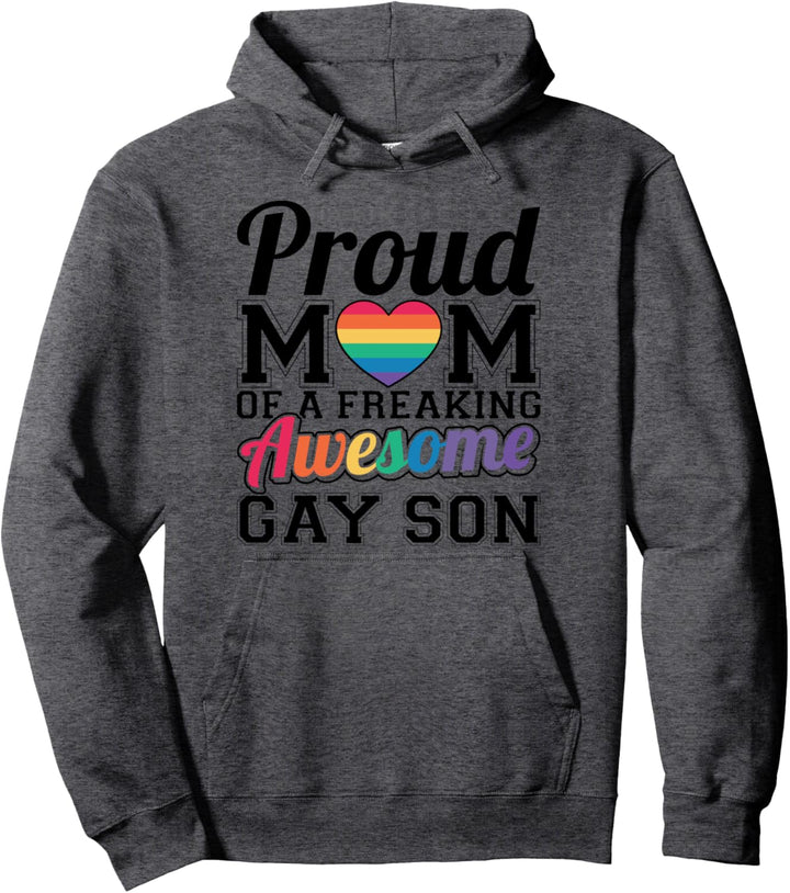 Stolze Mama Of A Gay Sohn Pullover Hoodie