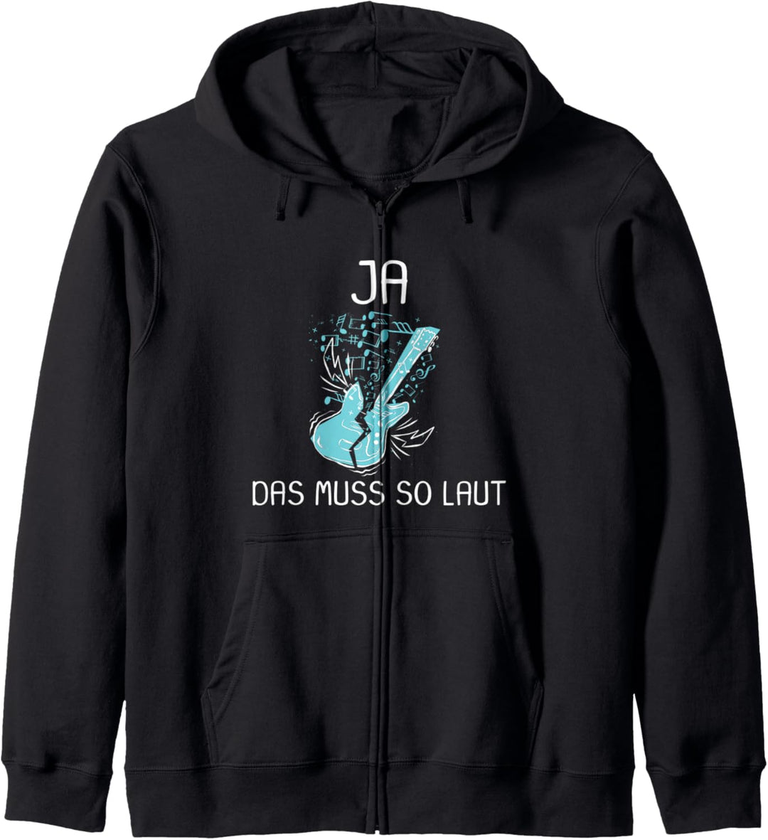 Gitarre Musiker Ja das muss so laut Kapuzenjacke
