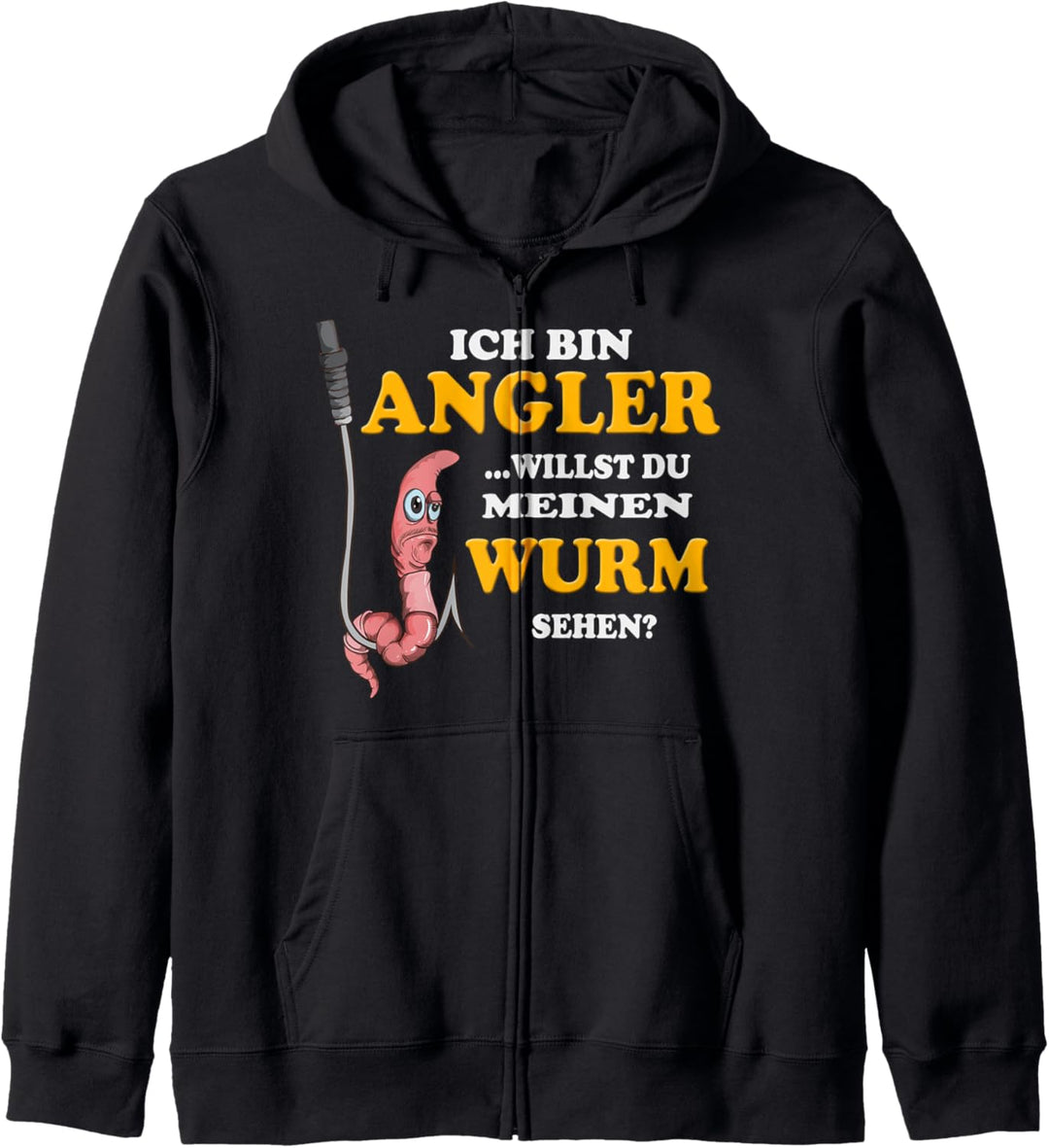 Angler willst du meinen Wurm sehen Fischen Fischer Geschenk Kapuzenjacke