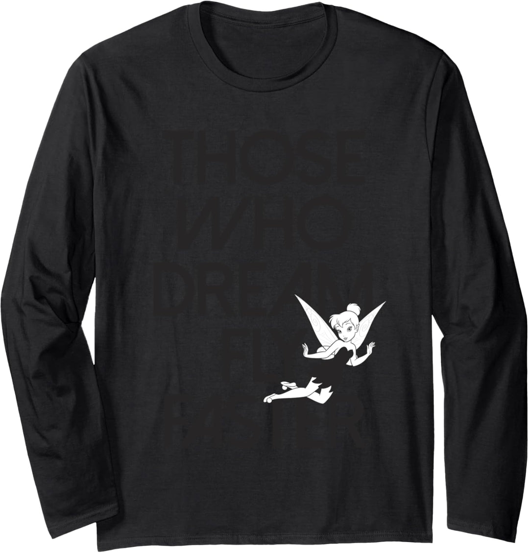 Disney Peter Pan Tinker Bell Those Who Dream Fly Faster Langarmshirt