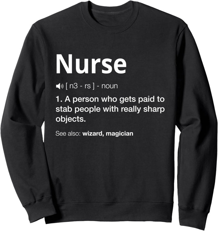 Lustige Krankenschwester Krankenschwester Sweatshirt