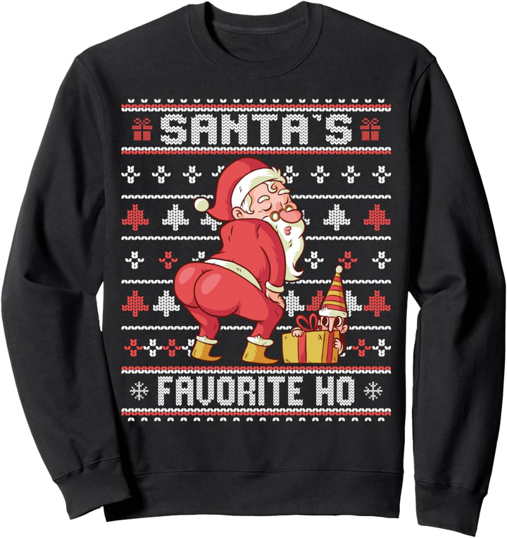 Santa's Favorite Ho Twerking Santa Hässlicher Pullover Sweatshirt