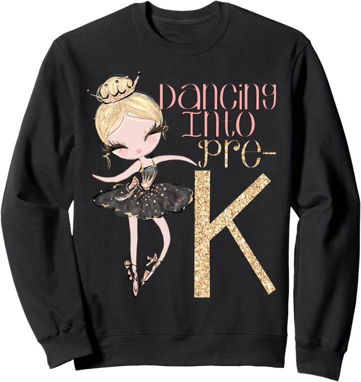 Pre-K Ballerina Ballett Tanzschule Tänzerin Sweatshirt