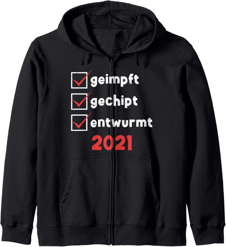 Ich Darf, Bin Geimpft Gechipt Entwurmt 2021 Lockdown Impfen Kapuzenjacke