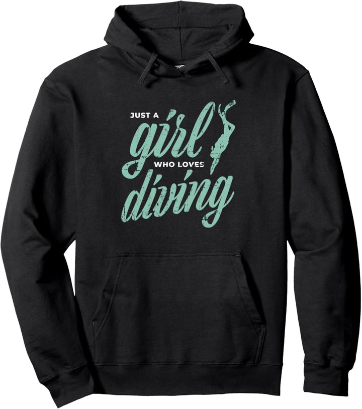 Just A Girl Who Loves Diving Scuba Diving Taucher Pullover Hoodie