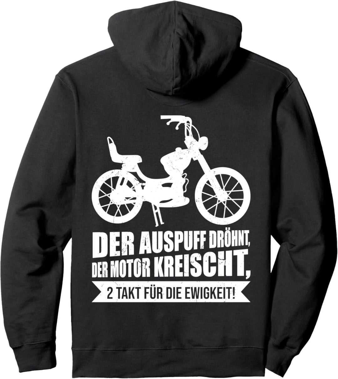 Mofa Für Ewigkeit Moped Zweitakter Tuning Mofafahrer Pullover Hoodie