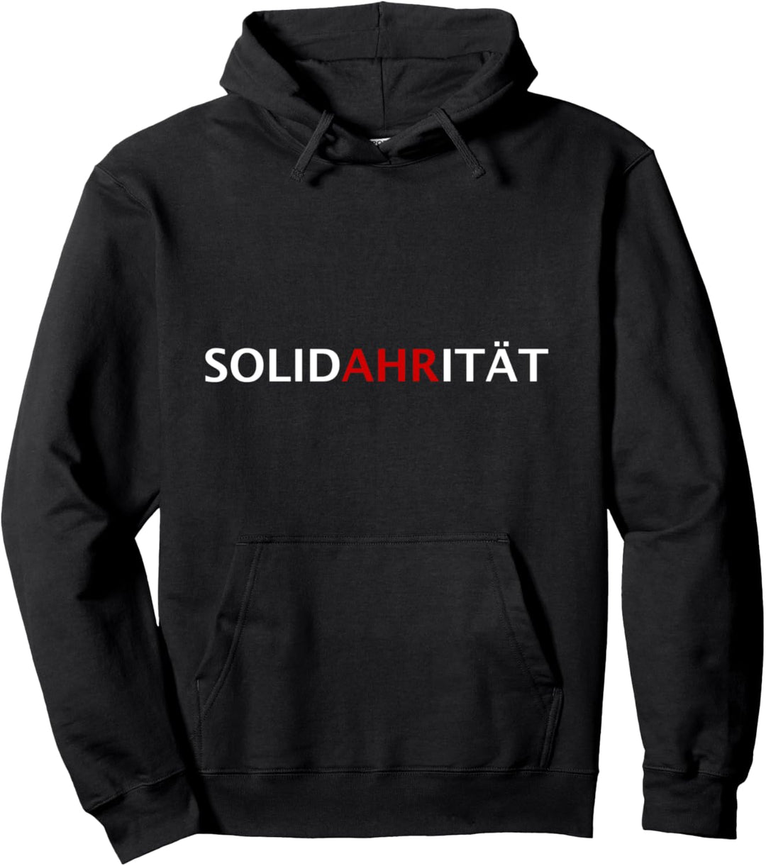SolidAHRität | Ahrtal Hochwasser Flut Helfer Eimerkette Pullover Hoodie