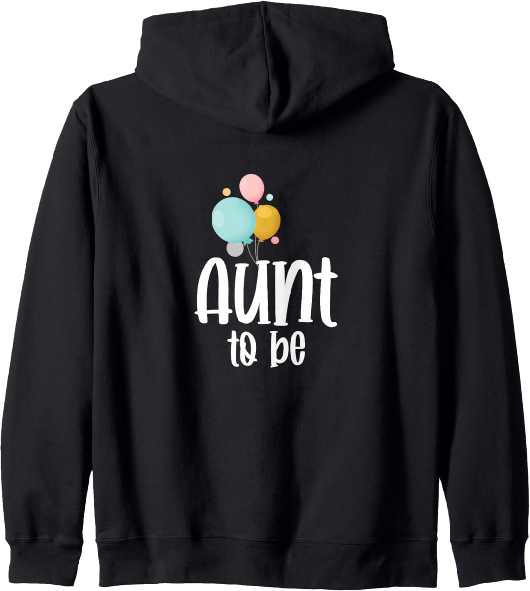 Aunt To Be : Geschenk für Tante Kapuzenjacke