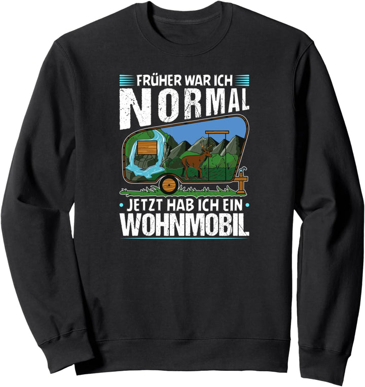 Wohnmobil Camping Zubehör Lustiges Camper Sweatshirt
