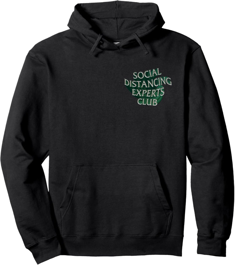 Social Distancing Experts Club. Virus Fun Special Edition Pullover Hoodie