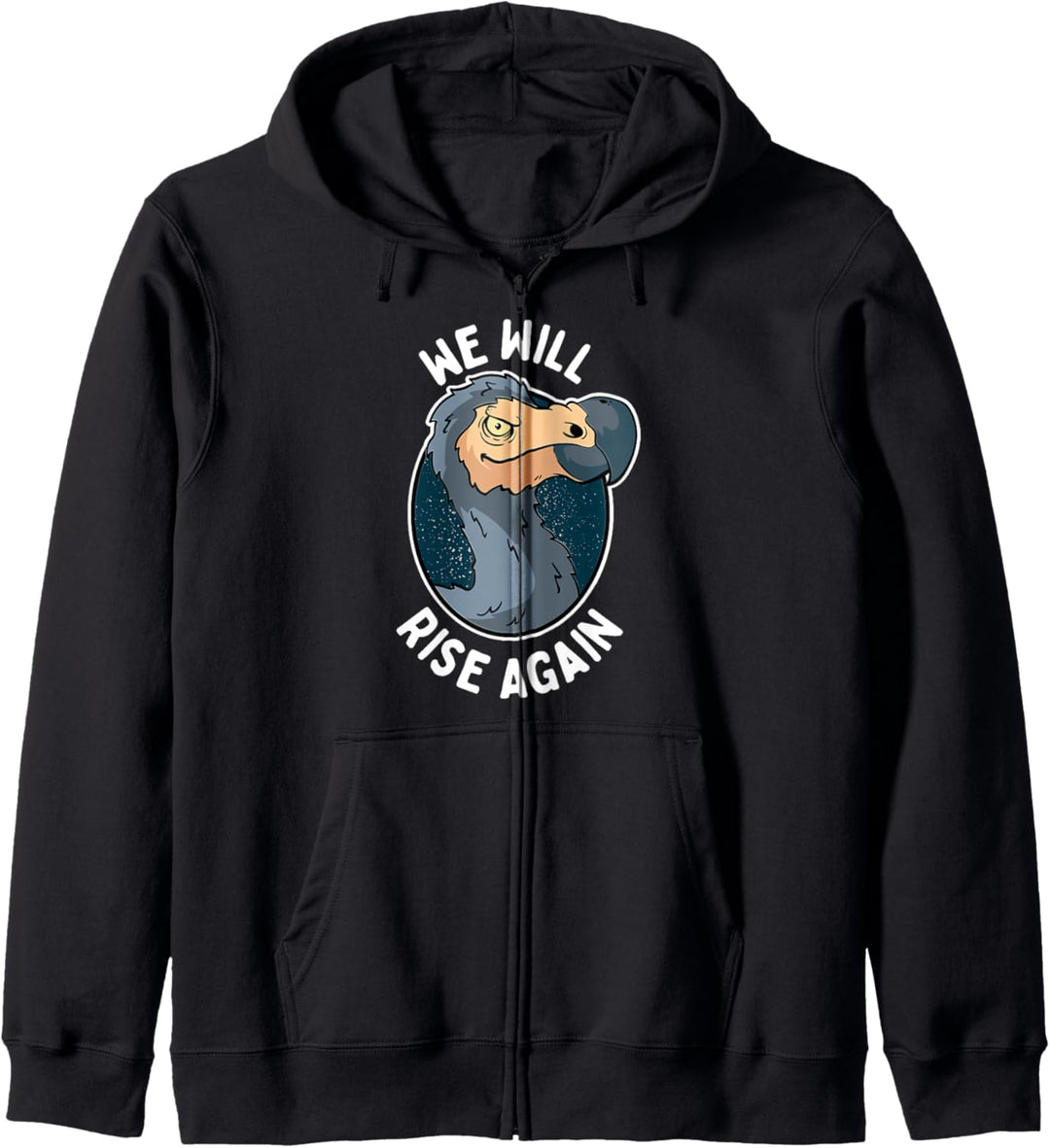 We Will Rise Again - Vogel Ausgestorbener flugunfähiger Dodo Kapuzenjacke