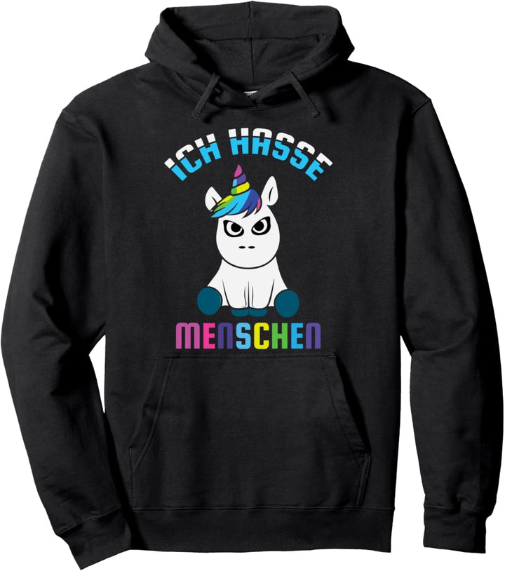 Ich hasse Menschen Einhorn Unicorn Fun Pullover Hoodie