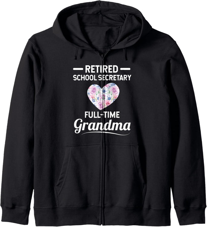 Retired School Secretary - Full-Time Grandma Kapuzenjacke