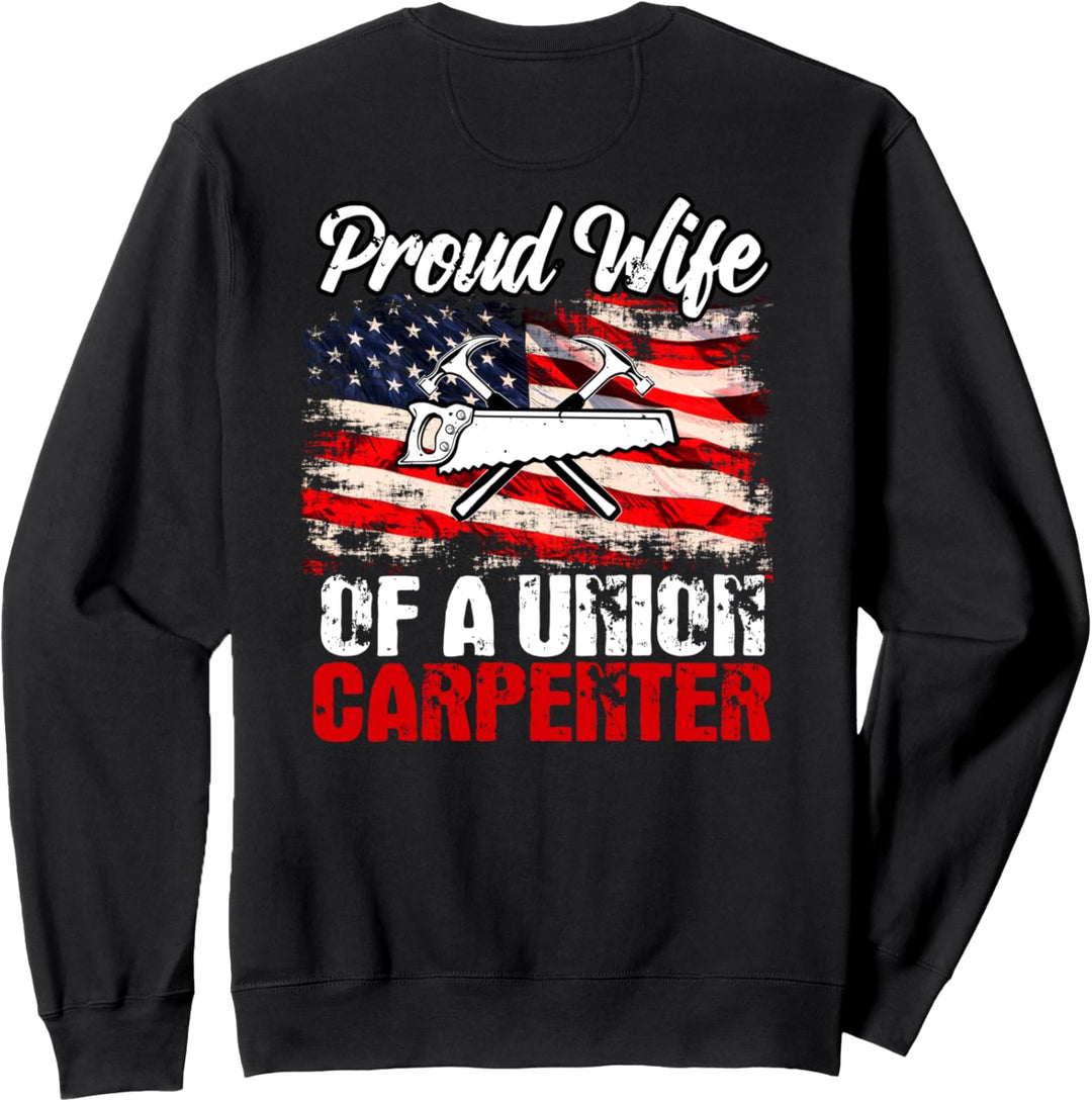 Carpenter Gifts Wife Design On Back Of Clothing Sweatshirt