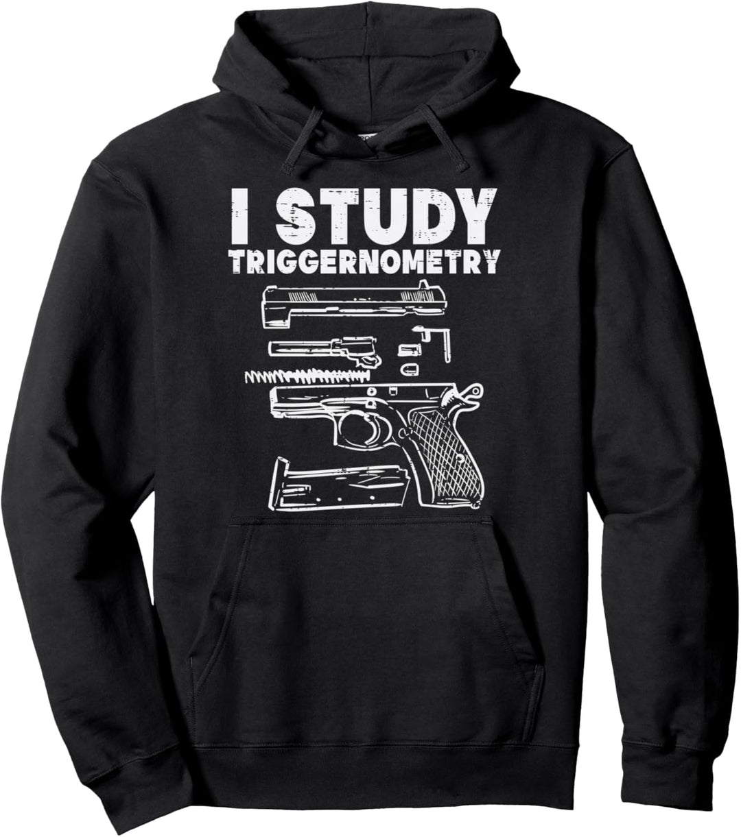 I Study Triggernometry Cool Pro Gun Math Trigonometry Gift Pullover Hoodie