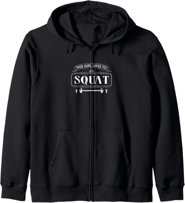 Girl Likes To Squat Ironic Spruch Gym Krafttraining Kapuzenjacke