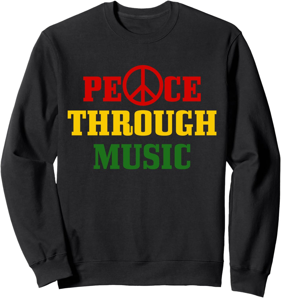 Reggae Music Peace Through Music Rastafari Rasta Geschenk Sweatshirt