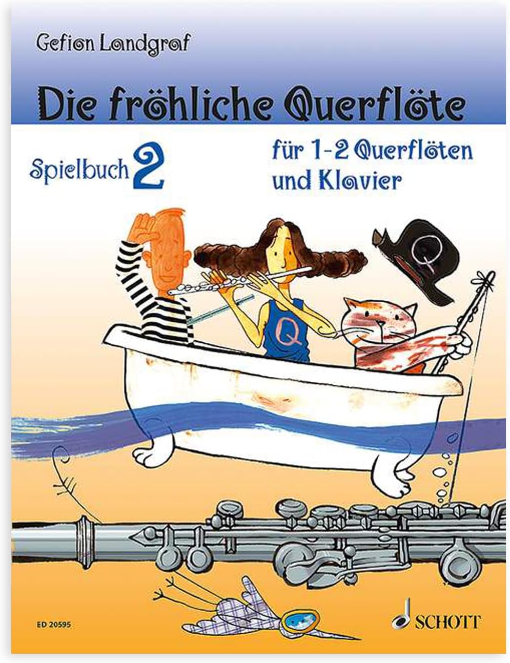Die fröhliche Querflöte 2 + Spielbuch: (Starterset) mit Online Audio - Band 2 von Gefion Landgraf (I