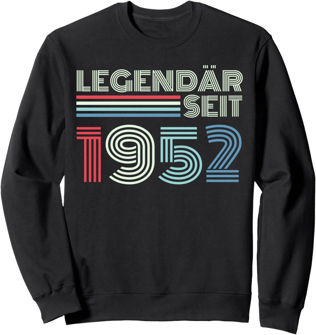 72. Geburtstag Mann Frau 72 Jahre 1952 Deko Lustig Geschenk Sweatshirt