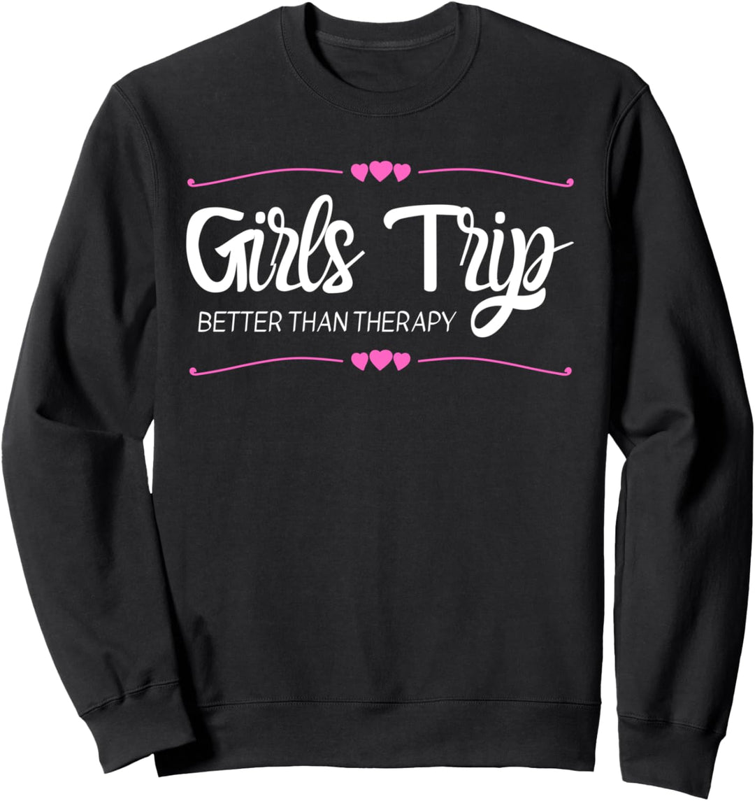 Girls Trip 2022 für Frauen Sweatshirt