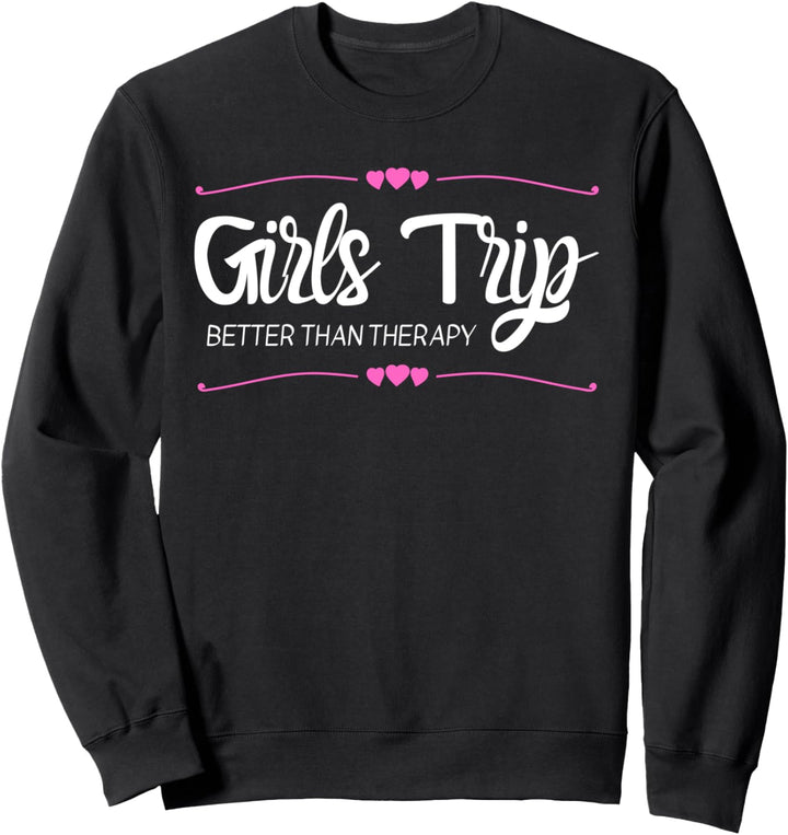 Girls Trip 2022 für Frauen Sweatshirt
