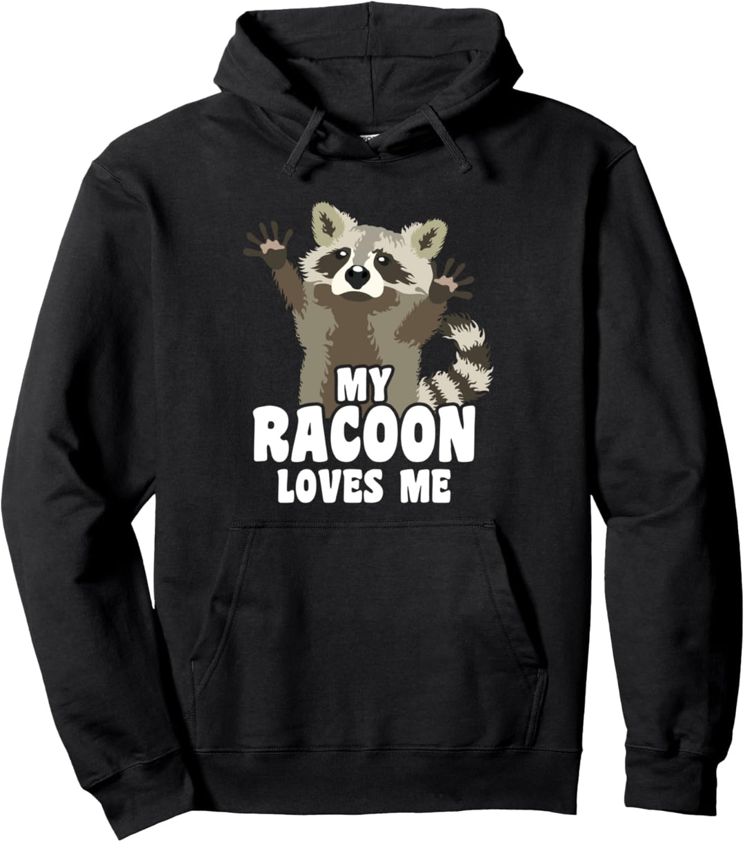 My Raccoon loves me Trashpanda Marder Waschbär Pullover Hoodie