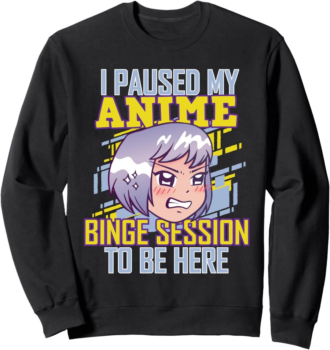 Ich habe meine Anime Binge Session angehalten, um hier zu Sweatshirt
