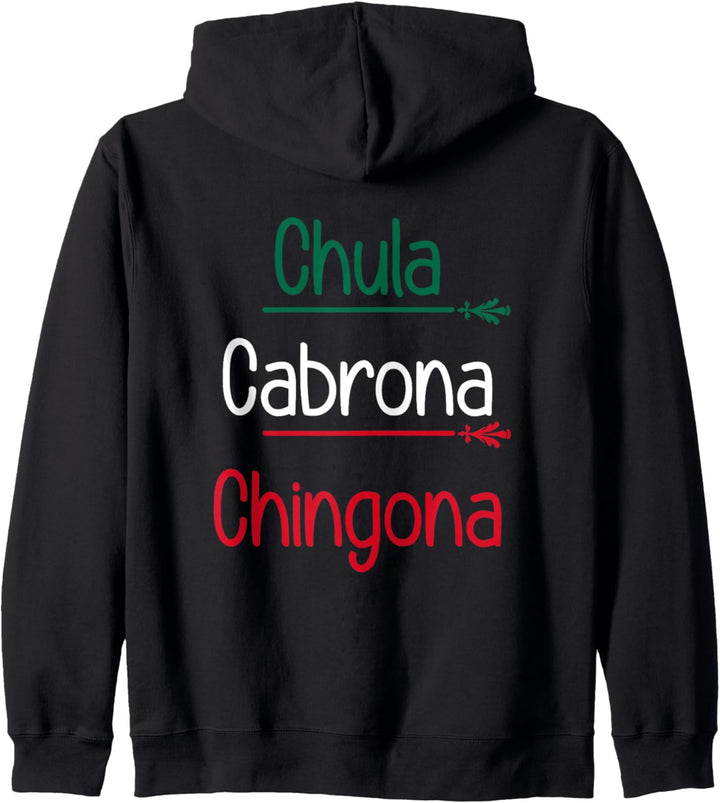 Chula Cabrona Chingona Kapuzenjacke