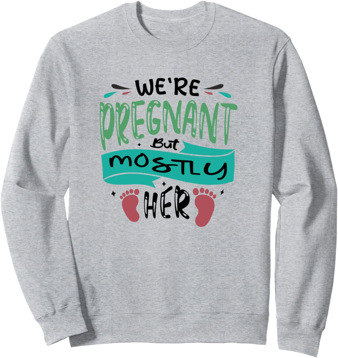 Ironischer Schriftzug "Baby Expecting Mom" Sweatshirt
