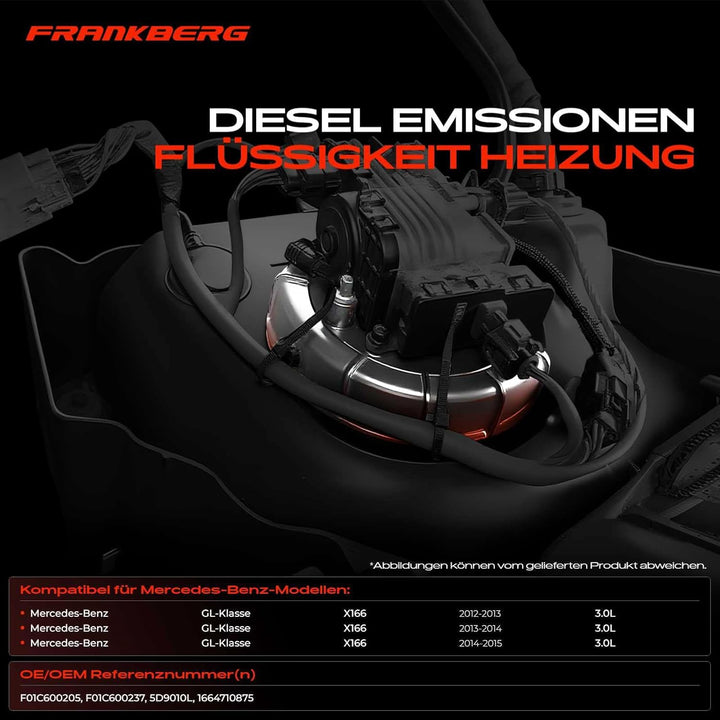 Frankberg Diesel Emissionen Flüssigkeit Heizung für GL-Klasse X166 GL 350 CDI/BlueTEC 4matic 3.0L GL