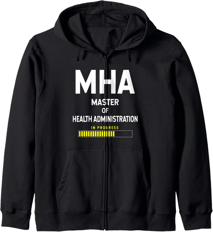 Master Of Health Administration Student - In Progress Kapuzenjacke