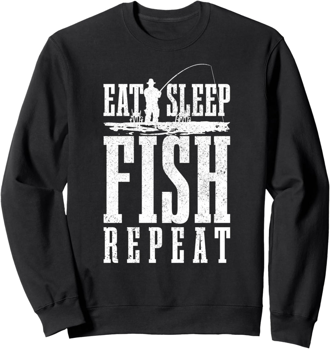 Eat Sleep Fish Repeat Angeln Spruch Angler Geschenk Sweatshirt
