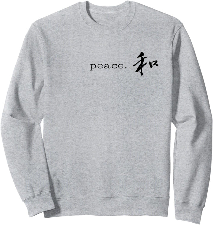 Frieden Kanji Schriftzeichen Mit Text Japanische Kalligrafie Sweatshirt