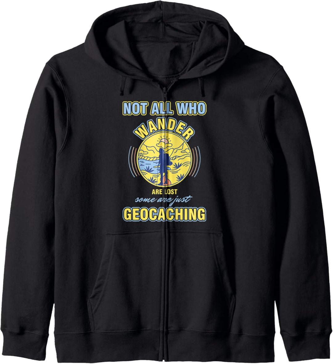 Geocacher Nicht Alle Die Wandern Haben Das Geocaching Kapuzenjacke