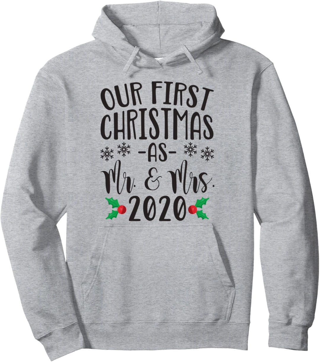 Our First Christmas As Mr. & Mrs. 2020 Couples Newlywed Pullover Hoodie