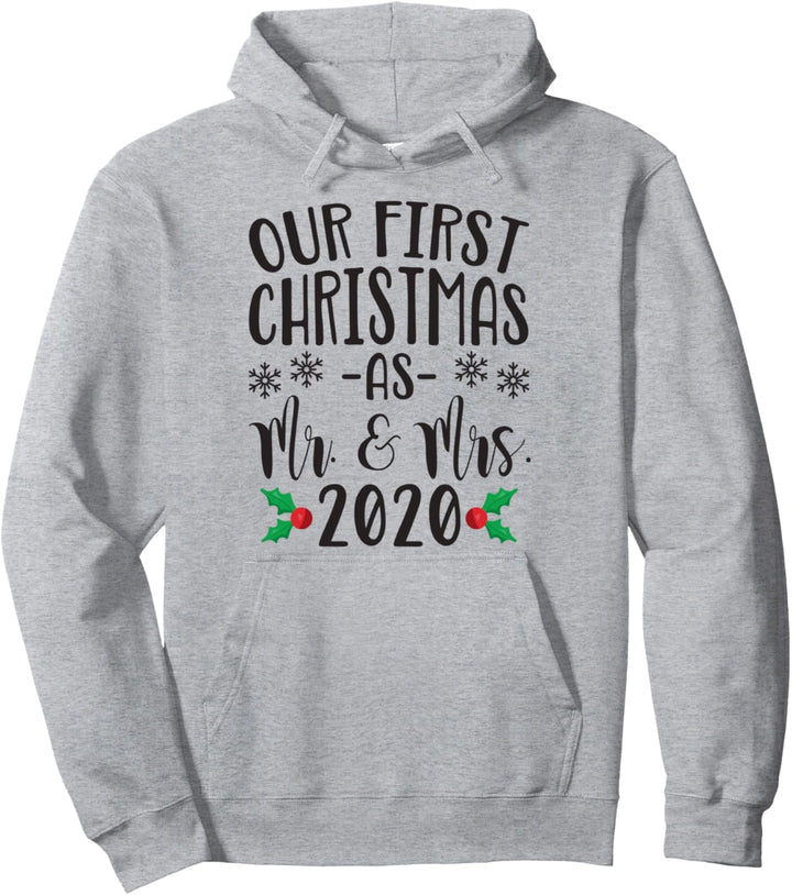 Our First Christmas As Mr. & Mrs. 2020 Couples Newlywed Pullover Hoodie