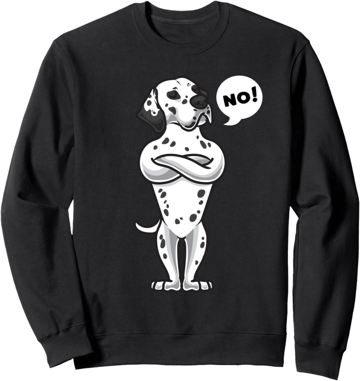 Sturer Dalmatiner Hund lustig Sweatshirt
