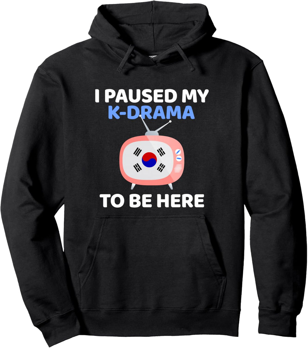 Ich habe mein K-Drama angehalten, um hier zu sein, koreanisches Drama Kdrama Pullover Hoodie