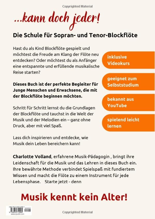 Blockflöte - kann doch jeder!: Lehr und Spielbuch für Beginner und Wiedereinsteiger - Sopran und Ten