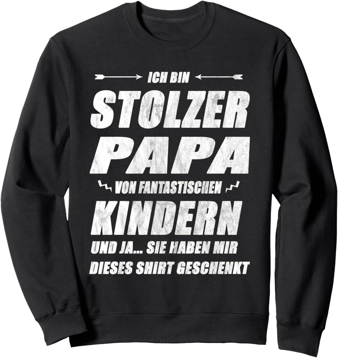 Stolzer Papa Geschenk von Kindern Lustiges Vater Sweatshirt