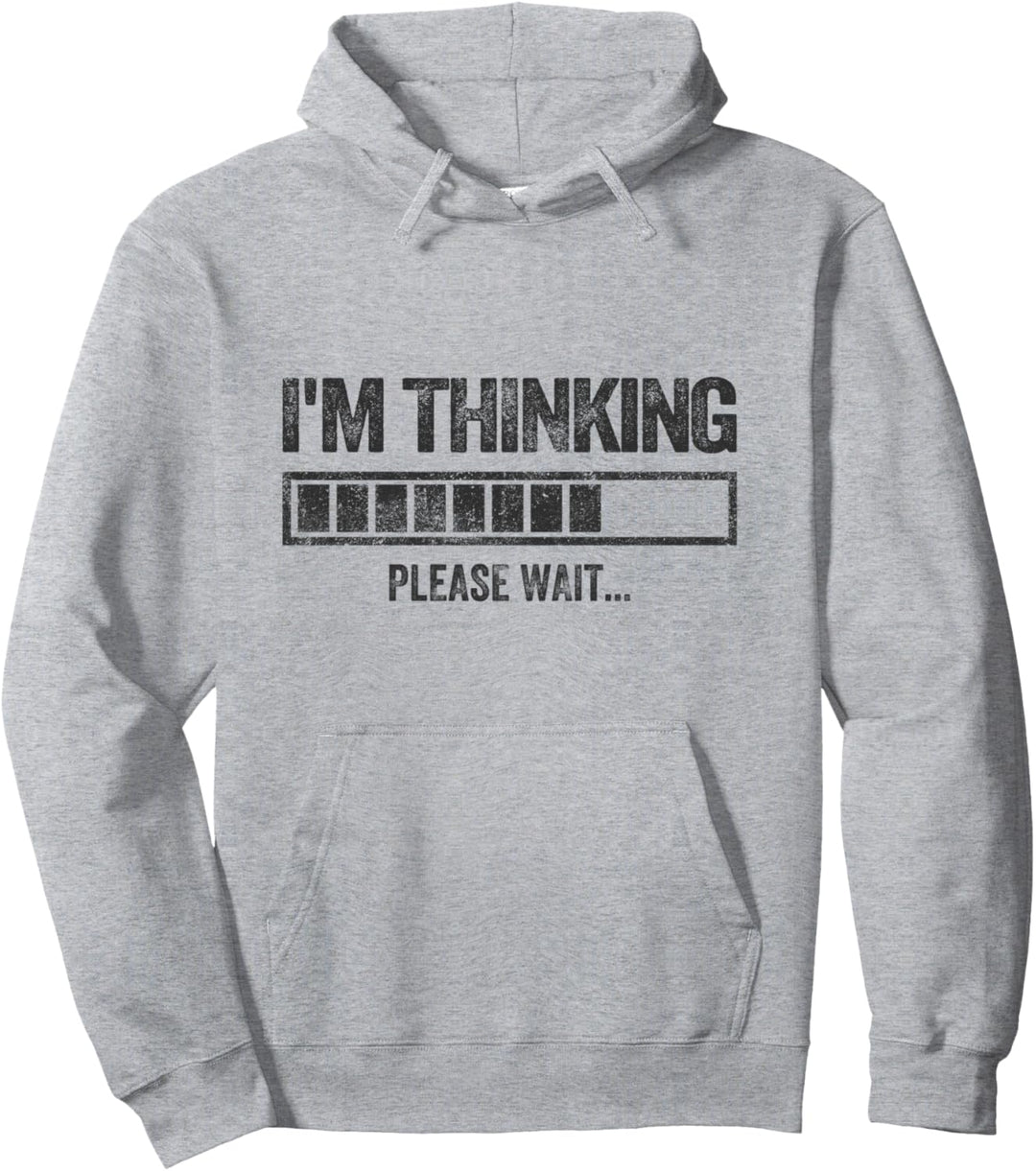 Loading Puffern Ich denke I'm Thinking Pullover Hoodie