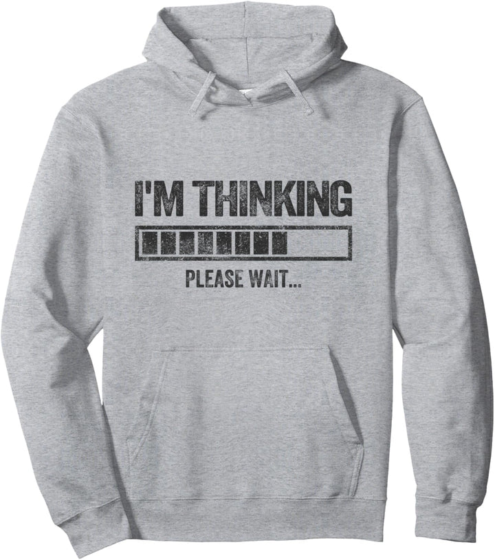 Loading Puffern Ich denke I'm Thinking Pullover Hoodie