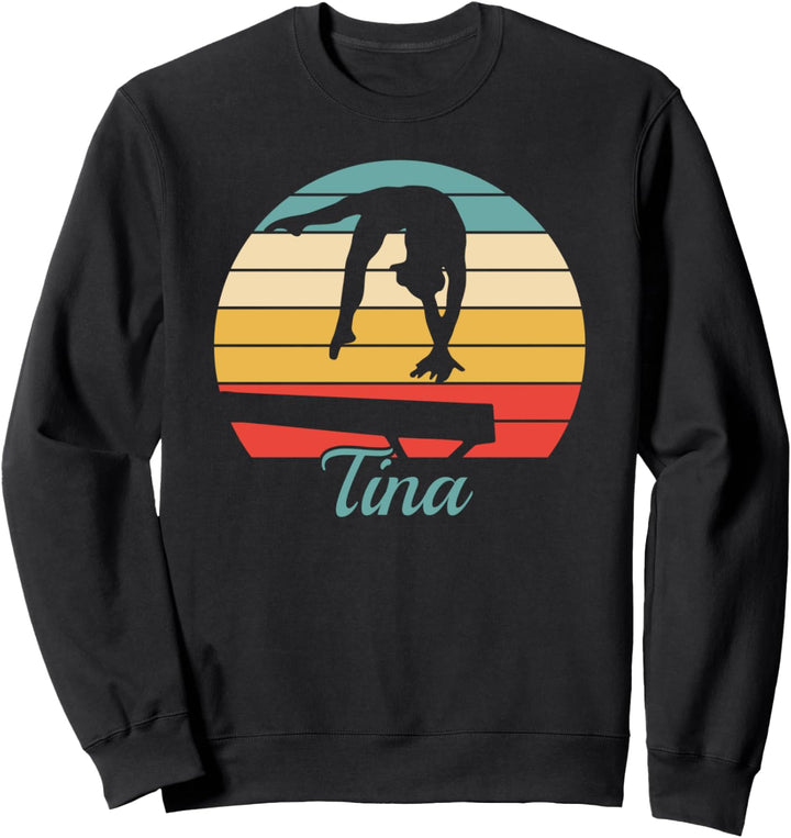 Tina Gymnastik Geschenk - Custom Turnen Shirt - Tina Sweatshirt