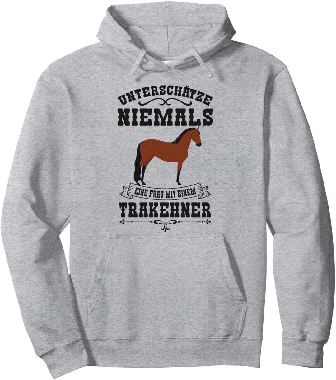 Trakehner Pferd Spruch Reiter Damen Mädchen Geschenk Pullover Hoodie