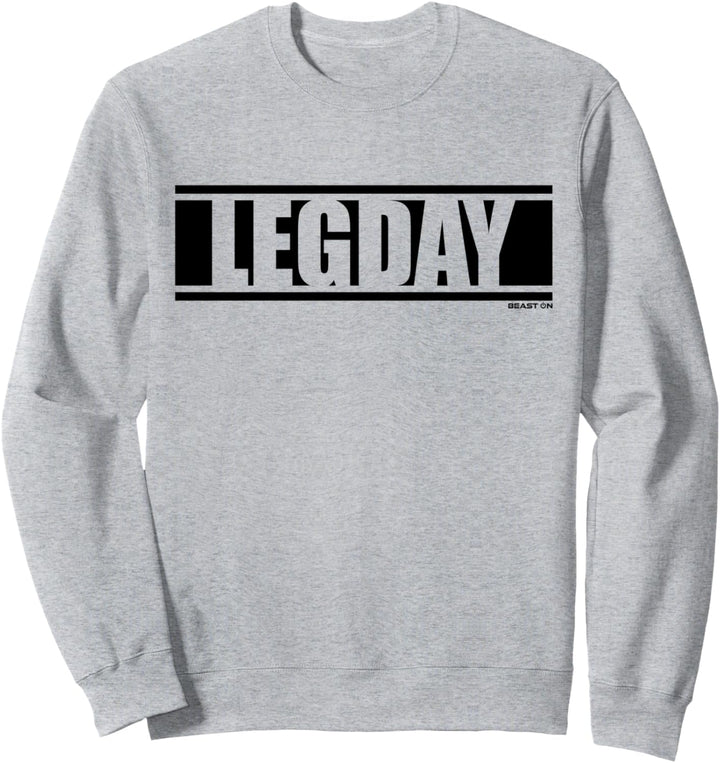 Legday schwarze Farbe Fitness Gym Motivation Sprüche weisses Sweatshirt