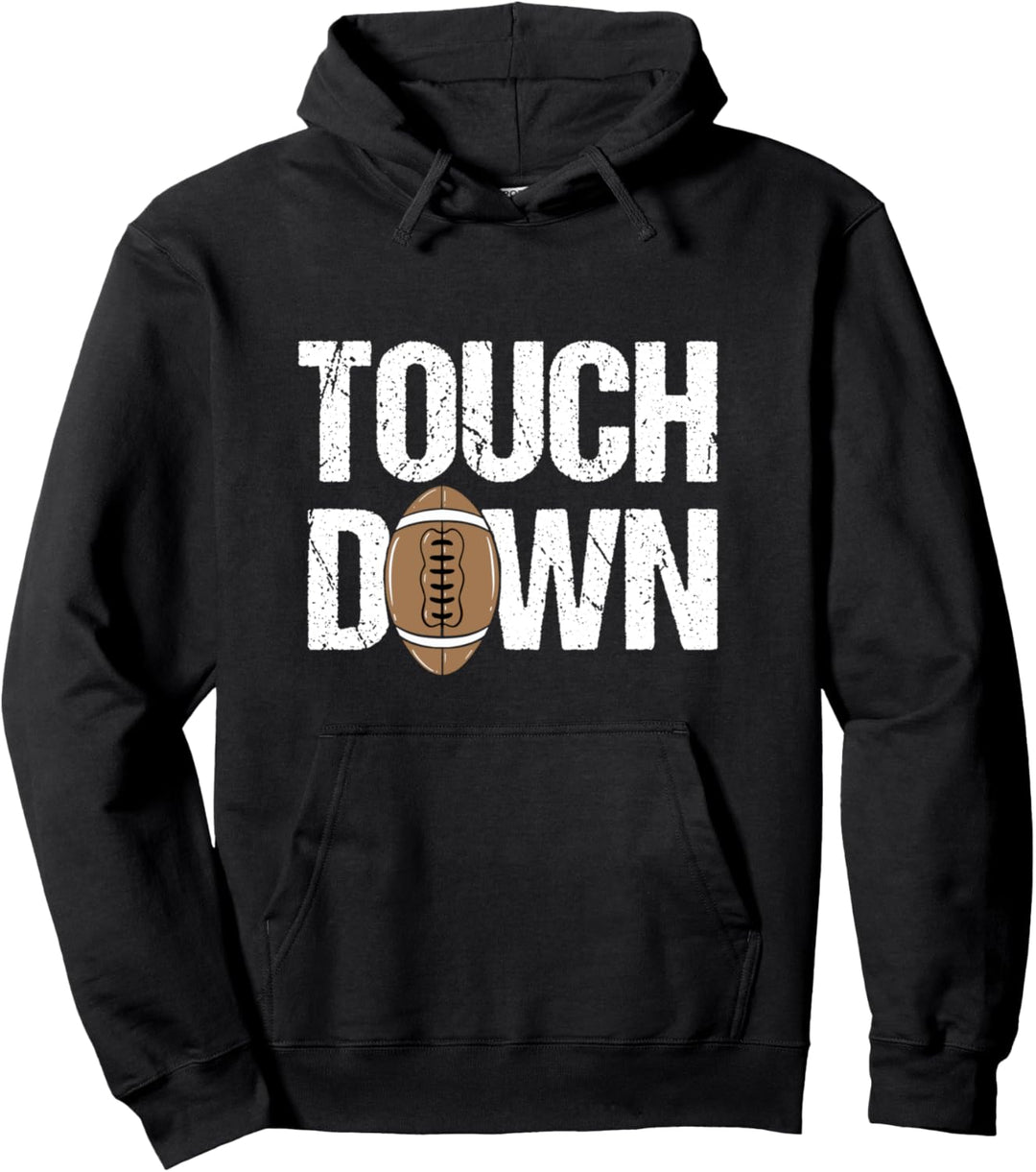 Touchdown American Football Fan Pullover Hoodie
