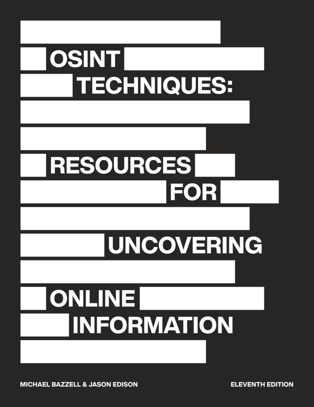 OSINT Techniques: Resources for Uncovering Online Information, Taschenbuch