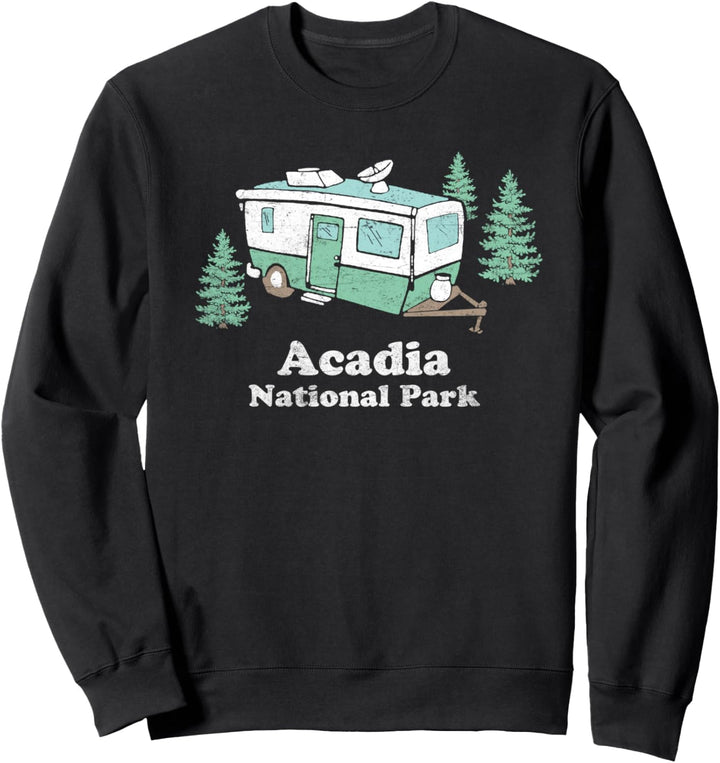 Acadia National Park Vintage RV Camper Funny Retro Sweatshirt