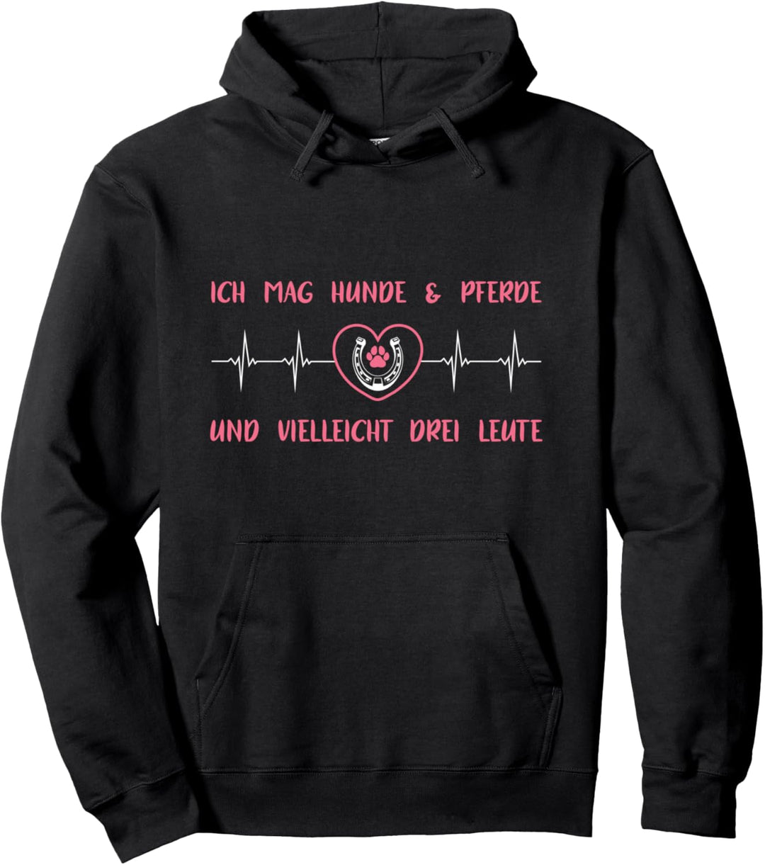 Ich Mag Hunde & Pferde Und Vielleicht Drei Leute Spruch Pullover Hoodie