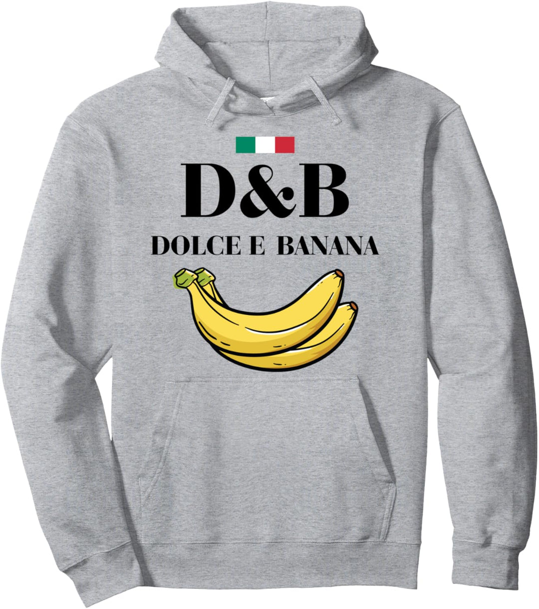 Cool Dolce E Banana The Italian Version Graphic Designs Fun Pullover Hoodie